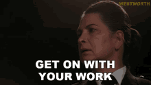 Get On With Your Work Joan Ferguson GIF