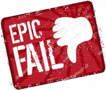 epic fail fail thumbs down