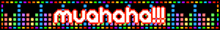 the word nuahaha is displayed on a screen
