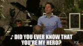 Did You Ever Know What You'Re My Hero Dennis Reynolds GIF - Did You Ever Know What You'Re My Hero Dennis Reynolds Did You Ever Know GIFs