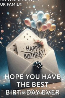 a birthday card with balloons in an envelope that says happy birthday