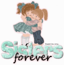 Sisters Forever Hug GIF