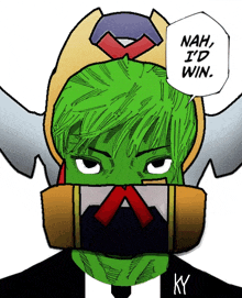 a drawing of a person with green hair says " nah i 'd win "