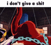 a picture of a cartoon character with the words i don 't give a shit below it