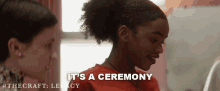 Its A Ceremony The Craft Legacy GIF - Its A Ceremony The Craft Legacy Ritual GIFs