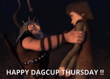 a happy dagcup thursday message with a picture of a man and a boy