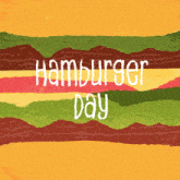 Hamburger Day May 28 GIF - Hamburger Day May 28 International Hamburger Day GIFs