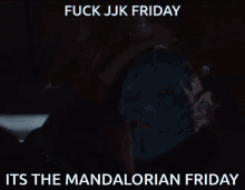 Jjkfriday The Mandalorian GIF - Jjkfriday The Mandalorian GIFs