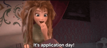 a cartoon girl says " it 's application day "