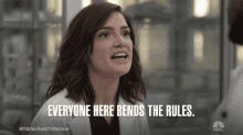 Everyone Here Bends The Rules Janet Montgomery GIF - Everyone Here Bends The Rules Janet Montgomery Lauren Bloom GIFs