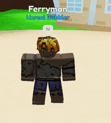 a cartoon character with the name ferryman unreal bubbler on it