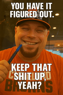 a man wearing an orange shirt that says " keep that cshit up yeah "