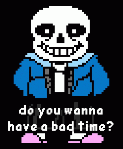 Bad Time Undertale GIF - Bad Time Undertale - Discover & Share GIFs