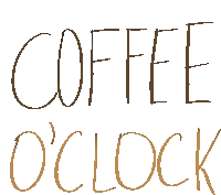 Coffee Coffee Oclock Sticker - Coffee Coffee Oclock Coffee Time Stickers