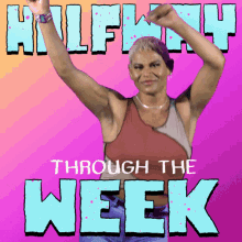 Halfway Through The Week Hump Day GIF - Halfway Through The Week Hump Day Wednesday GIFs