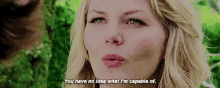 You Have No Idea What Im Capable Of Ouat GIF - You Have No Idea What Im Capable Of Ouat Once Upon A Time GIFs