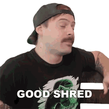 good shred