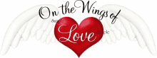 love te amo on the wings of love heart wings