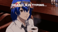 a boy with blue hair is sitting at a table with a cup of coffee and the words drago n is typing
