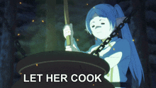 Let Her Cook Witch GIF - Let Her Cook Witch Frieren GIFs
