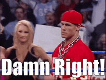 John Cena Damn Right GIF - John Cena Damn Right Right GIFs