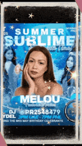 a poster for melou 's summer sublime party