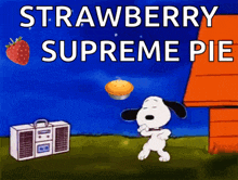a cartoon of snoopy dancing with a strawberry pie in the background
