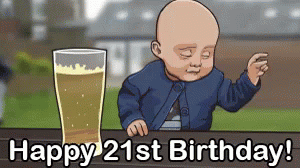 happy 21st birthday funny meme