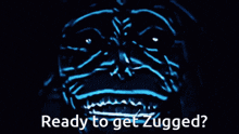 a picture of a skeleton with the words ready to get zuggled written below it