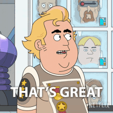 a cartoon character says that 's great in a netflix advertisement