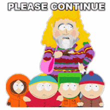 please continue kenny mccormick cartman kyle broflovski stan marsh