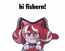Hi Fishern Fishern GIF - Hi Fishern Fishern GIFs