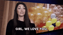Girl We Love You We Care For You GIF - Girl We Love You We Care For You Were Here For You GIFs