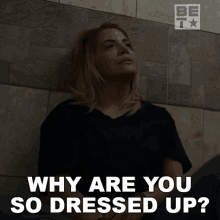 Why Are You So Dressed Up Consuela Zuniga GIF - Why Are You So Dressed Up Consuela Zuniga The Family Business GIFs