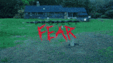 a picture of a house with the words project fear written in red