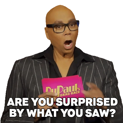 Are You Surprised By What You Saw Rupaul Sticker - Are You Surprised By What You Saw Rupaul Rupaul’s Drag Race Stickers