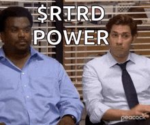 two men are sitting next to each other and the words $ rtrd power are displayed