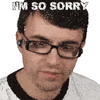 Im So Sorry Steve Terreberry Sticker - Im So Sorry Steve Terreberry I Apologize Stickers