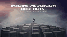 Imagine Dragons Deez Nuts GIF - Imagine Dragons Deez Nuts GIFs