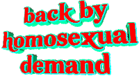 Back Again Homosexual Sticker - Back Again Homosexual Back By Homosexual Demand Stickers