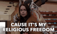 Cause Its My Religious Freedom And Youre Violating It GIF - Cause Its My Religious Freedom And Youre Violating It Thats Rude GIFs