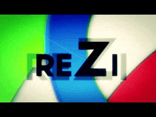 a green , blue , and red background with the word rez on it .