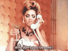 Why Don'T You Love Me? GIF - Beyonce Why Dont You Love Me Phone GIFs