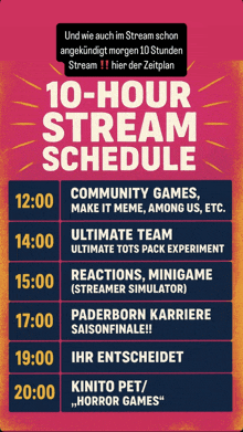 a 10 hour stream schedule for community games make it meme among us etc