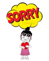 a cartoon of a girl holding a heart with the word sorry above her head