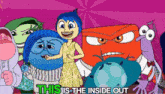 a group of cartoon characters with the words " this is the inside out "
