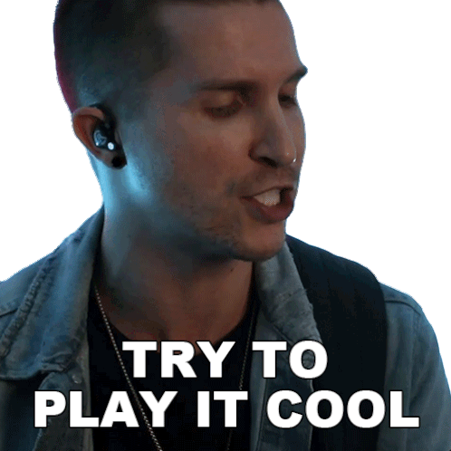 Try To Play It Cool Cole Rolland Sticker - Try To Play It Cool Cole Rolland Mood Song Stickers