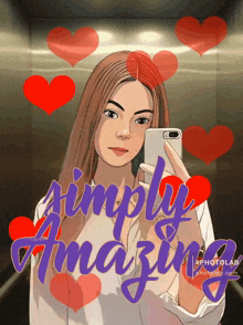 a cartoon of a woman taking a selfie with the words simply amazing