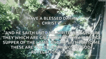 a bible verse from revelation 19 says have a blessed day