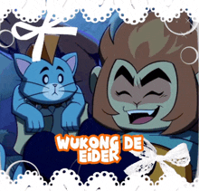 a picture of a monkey and a cat with the words wukong de elder written in orange